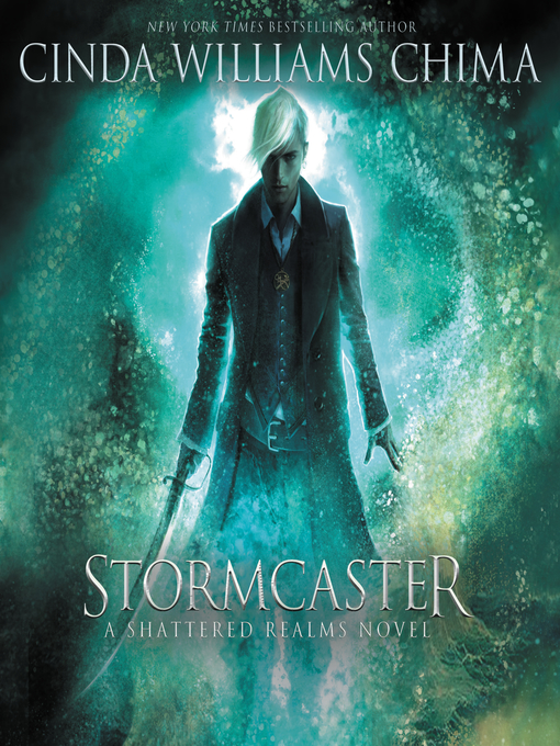 Title details for Stormcaster by Cinda Williams Chima - Available